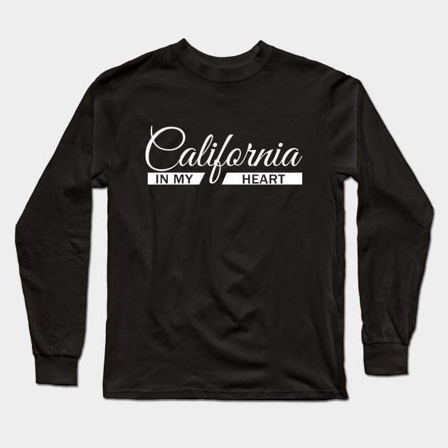 California In My Heart Long Sleeve T-Shirt by Korry